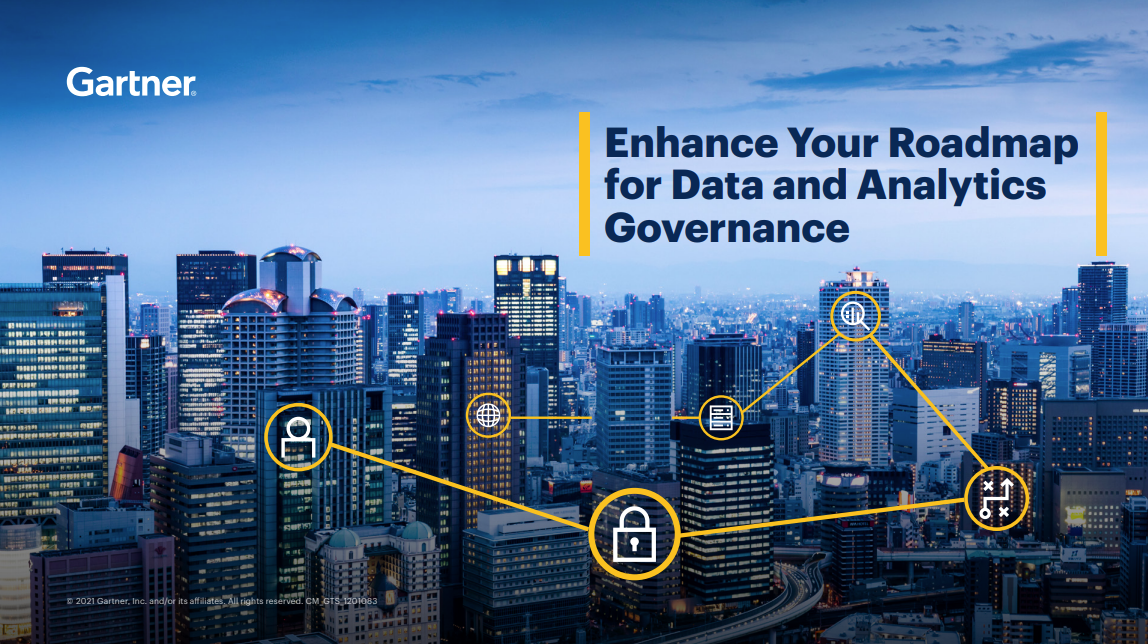 Enhance Your Roadmap for Data and Analytics Governance